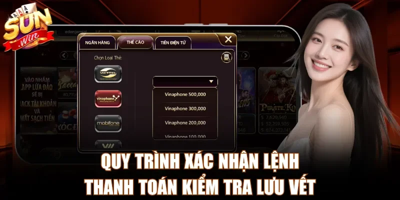 Quy trình xác nhận lệnh thanh toán kiểm tra lưu vết