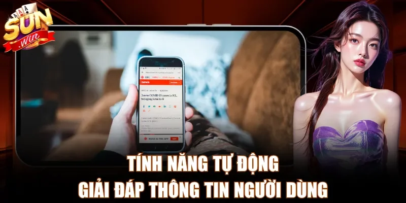 Tính năng tự động giải đáp thông tin người dùng